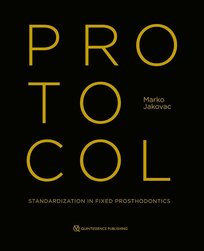 Protocol: Standardization in Fixed Prosthodontics