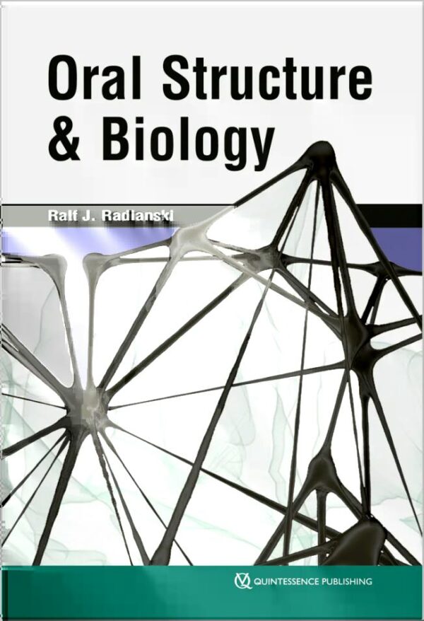 Oral Structure & Biology