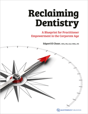Reclaiming Dentistry
