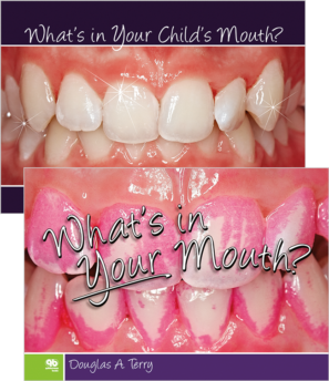 Whats in Your Mouth? Whats in Your Childs Mouth?