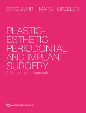 Plastic-Esthetic Periodontal and Implant Surgery